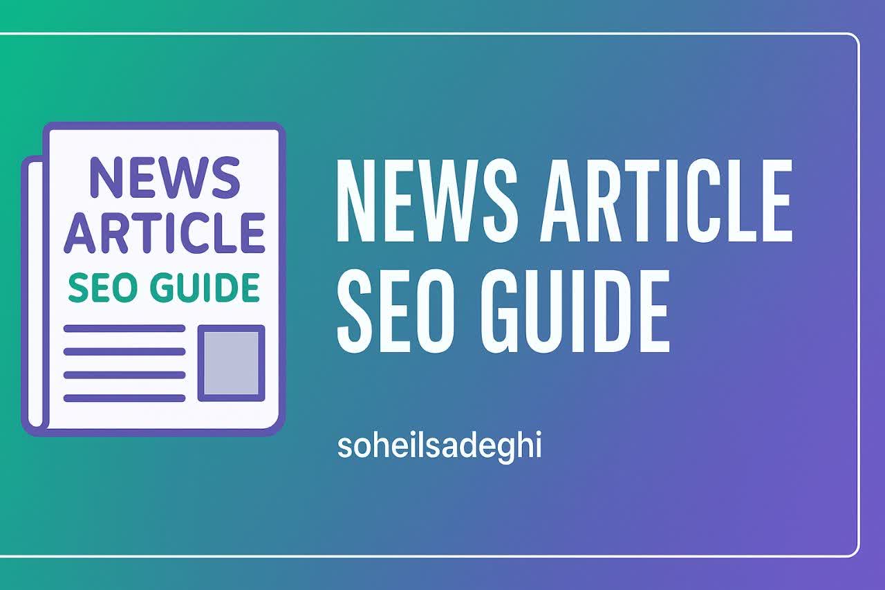 چطور یک مقاله خبری بنویسیم که هم مخاطب رو جذب کنه، هم گوگل رو؟